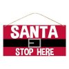 Craig Bachman Wall Decor | Santa Stop Here Sign