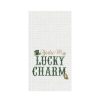 C&F Enterprises St. Patrick'S Day | You'Re My Lucky Charm Towel